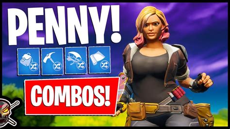 fortnite penny|PENNY Combos .